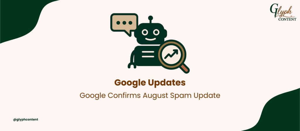 Google Confirms August Spam Update